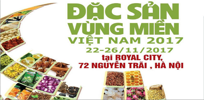 Hội chợ Đặc sản Vùng miền Việt Nam 2017 tại Hà Nội