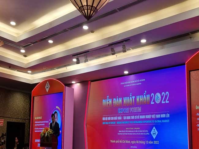 Diễn đàn xuất khẩu 2022 – Vận hội mới cho xuất khẩu – Tận dụng thời cơ để doanh nghiệp Việt Nam vươn lên