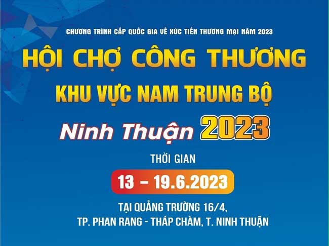 Hội chợ Công Thương khu vực Nam Trung Bộ - Ninh Thuận 2023