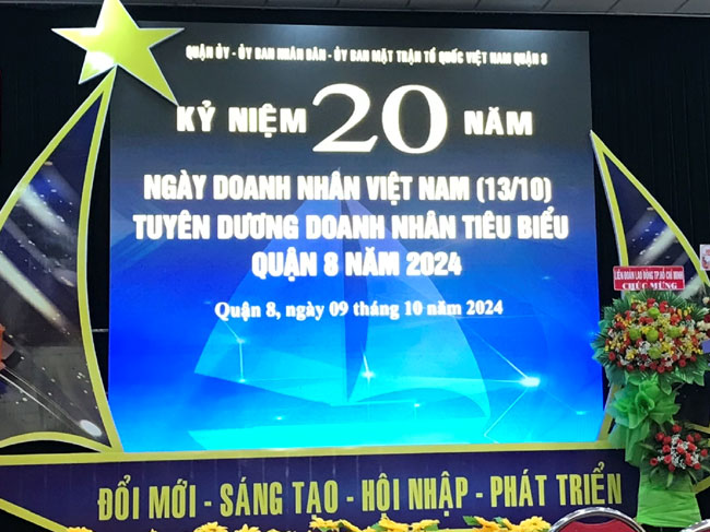 Tham dự họp mặt chào mừng kỷ niệm 20 năm Ngày Doanh nhân Việt Nam trên địa bàn Quận 8 (13/10/2004 – 13/10/2024)