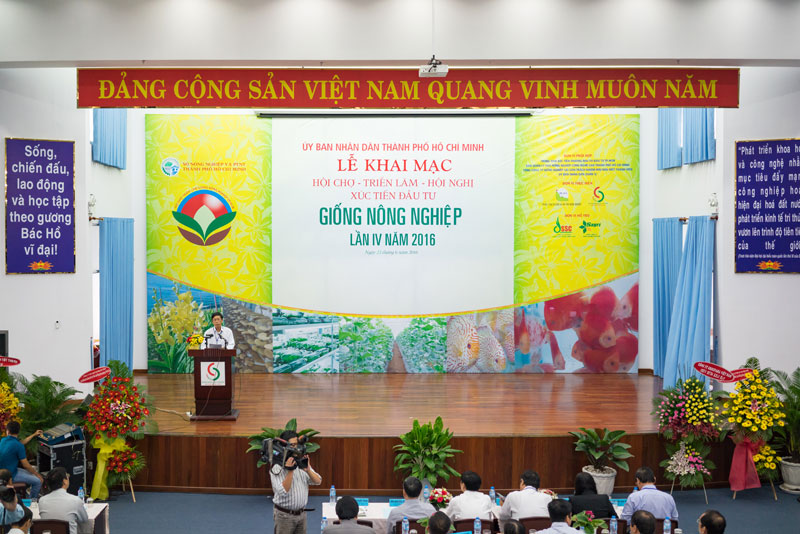 Lễ Khai mạc Hội chợ - Triển lãm – Hội nghị Xúc tiến đầu tư Giống  nông nghiệp Thành phố Hồ Chí Minh, lần IV năm 2016